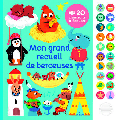  MON GRAND RECUEIL DE BERCEUSES* code EAN 9782408019037 