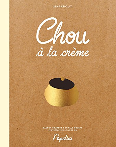 CHOU A LA CREME PAR POPELINI