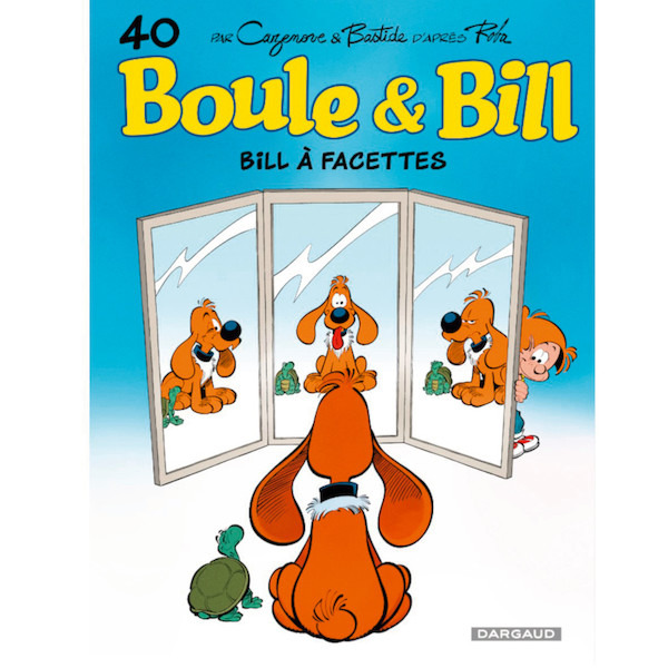 BD Boule & Bill "Bill à facettes" 9782505075271 BD Boule & Bill "Bill à facettes" 9782505075271