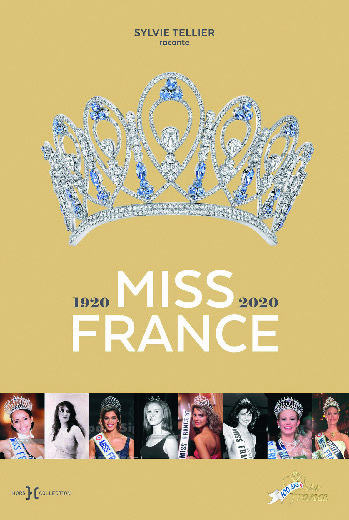  MISS FRANCE 1920 - 2020* code EAN 9782701402338 