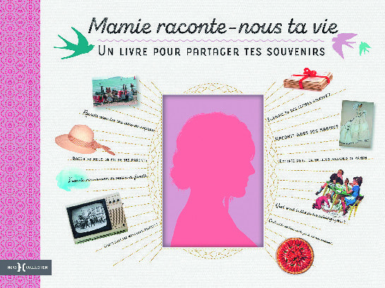 Mamie Raconte Nous Ta Vie