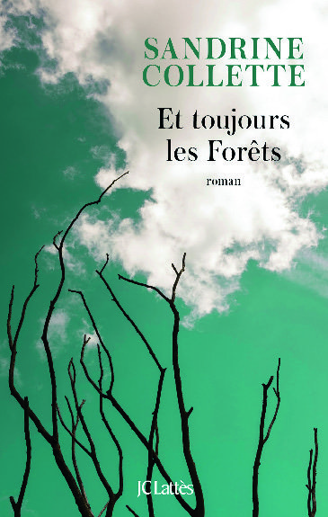 ET TOUJOURS LES FORÊTS* 9782709666152 (9782709666152)