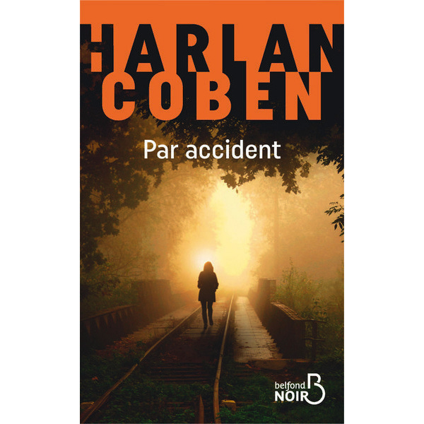  Livre "Par accident" d'Harlan Coben code EAN 9782714475367 