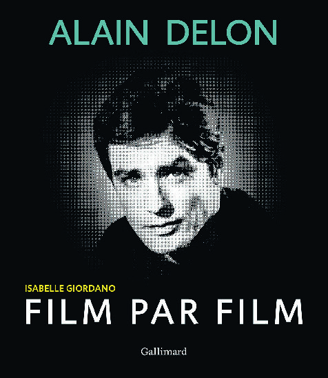  ALAIN DELON : FILM PAR FILM* code EAN 9782742459735 