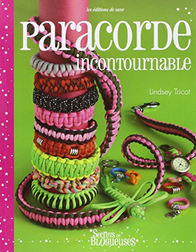Paracorde incontournable 9782756525396 La Fourmi Loisirs Creatifs
