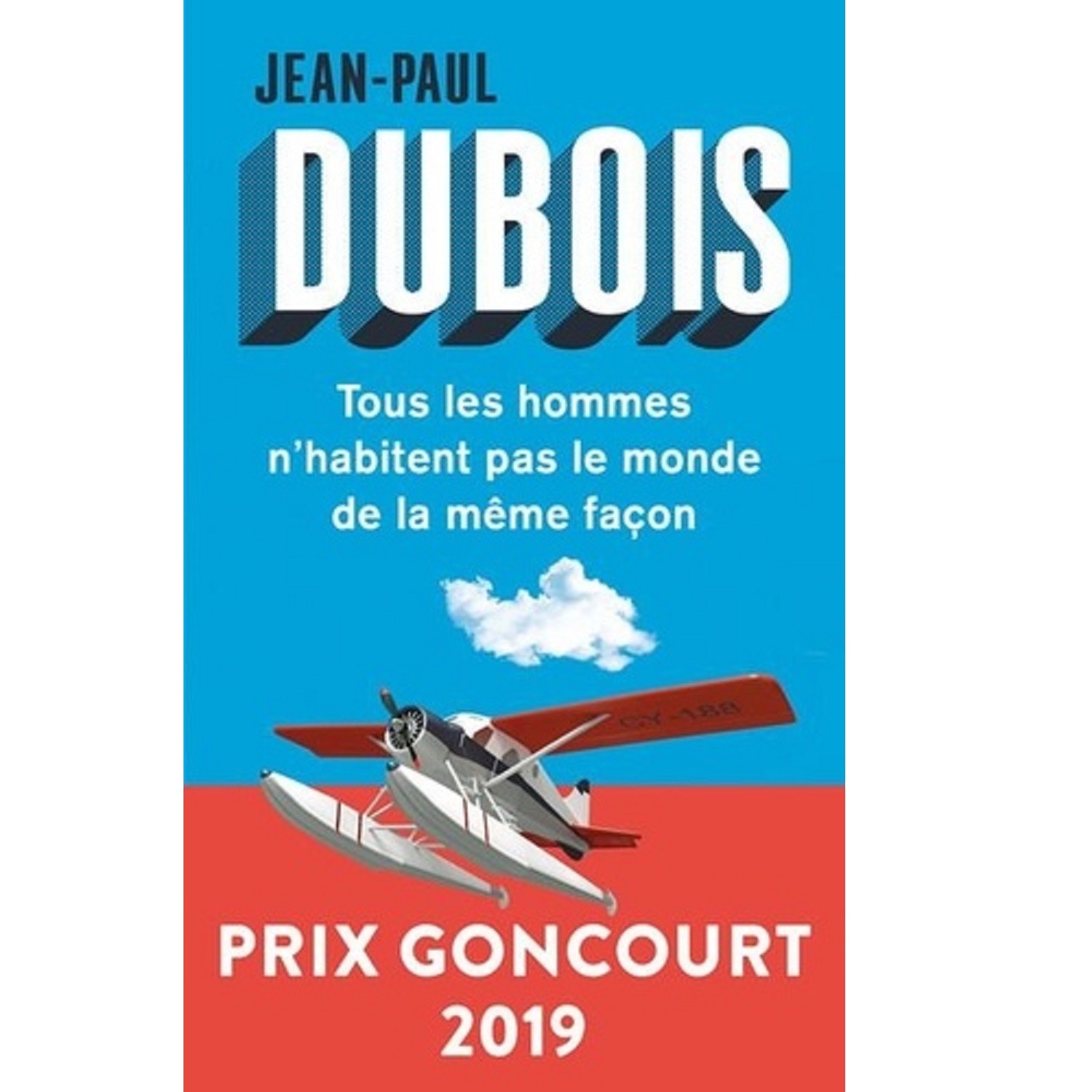 SANS MARQUE Livre Tous les hommes n'habitent pas le monde de la même façon - Jean-Paul Dubois  code EAN 9782757864333 