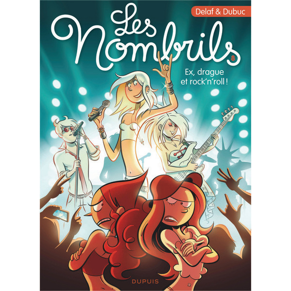  BD "Les nombrils - Ex, drague et rock'n'roll !" code EAN 9782800171579 