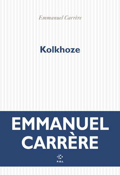KOLKHOZE Emmanuel Carrère code EAN 9782818061985 