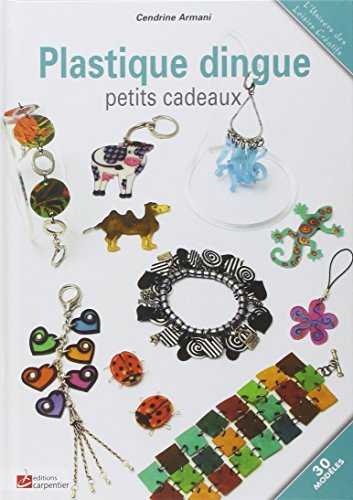 Plastique dingue : Petits cadeaux
