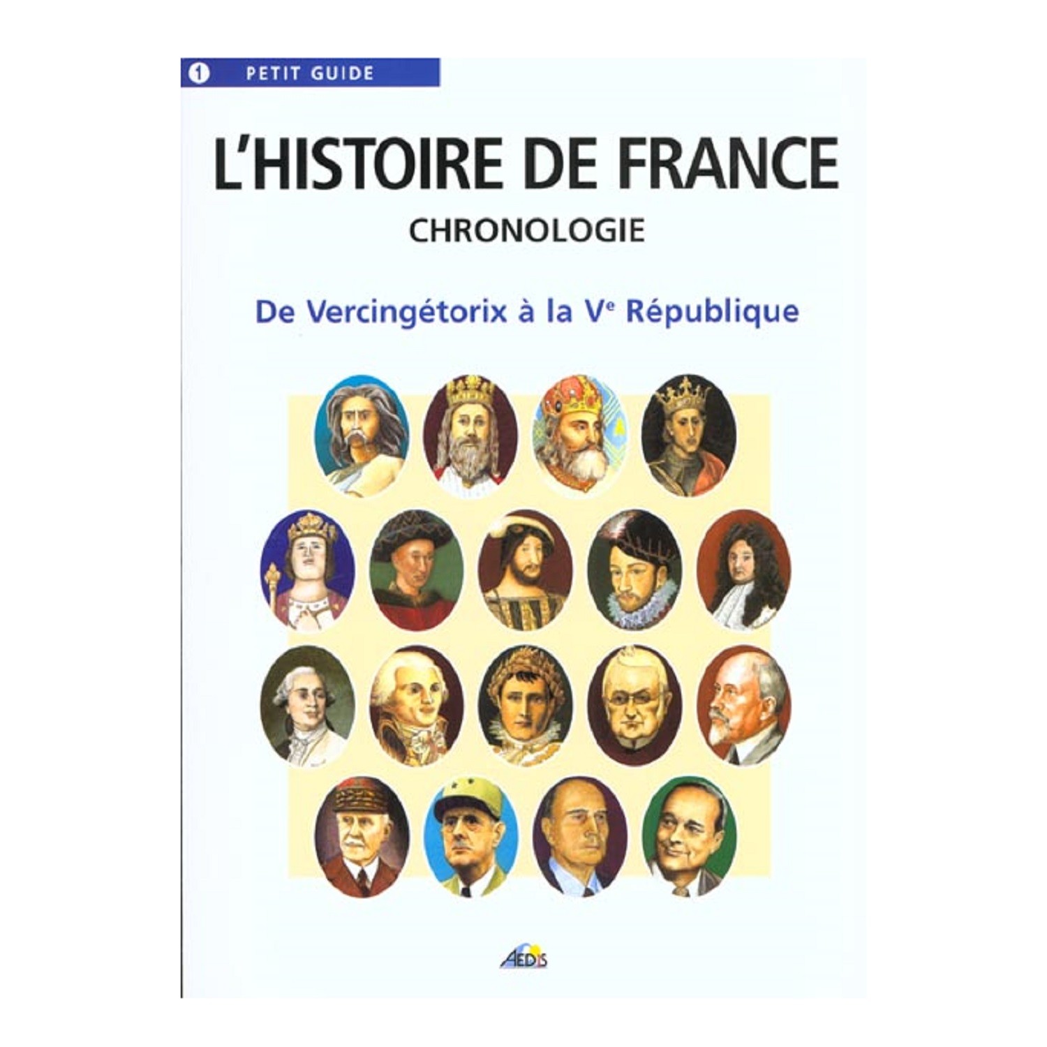 Petit Guide Histoire De France  AEDIS
