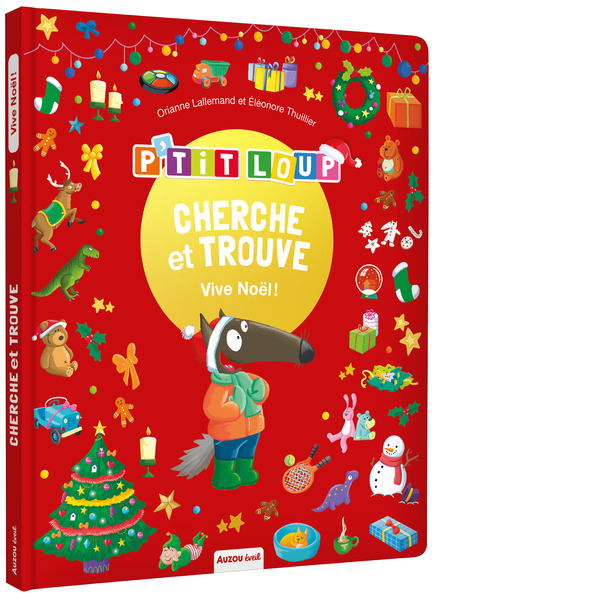  P tit Loup - Vive Noel
 code EAN 9791039525442 