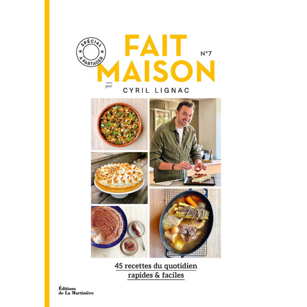  Fait maison N°7 par Cyril LIGNAC code EAN 9791040116004 